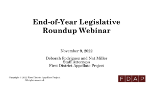 Nov. 9, 2022 - End-of-Year Legislative Roundup 2022