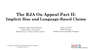 Nov. 30, 2023 - The RJA on Appeal Part II - Implicit Bias and Language-Based Claims